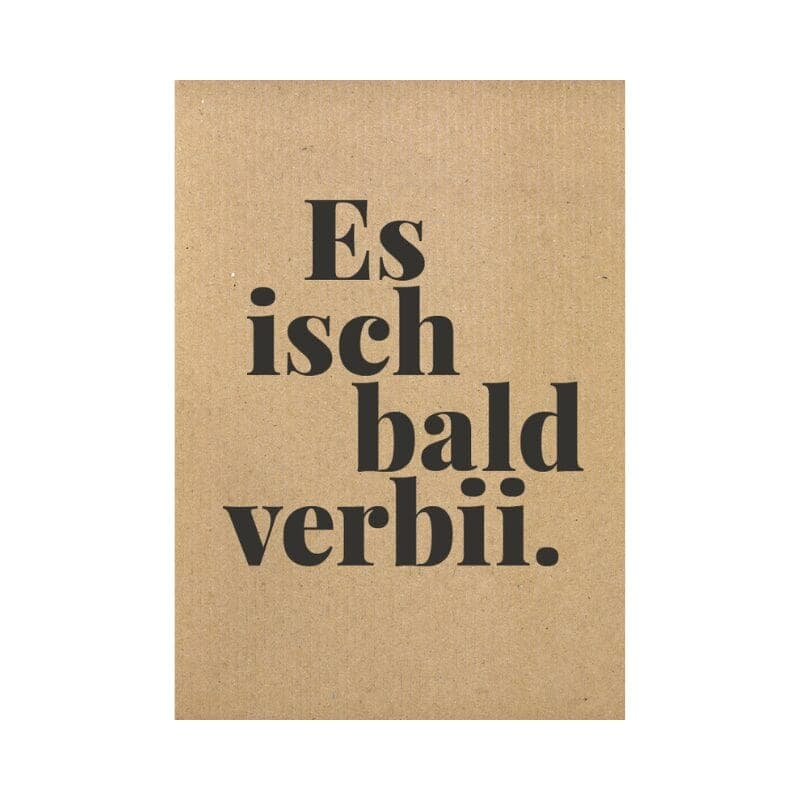 Witzige und ehrliche Postkarte im A6-Format – für Aufmunterung, Motivation und ein Lächeln im Alltag.