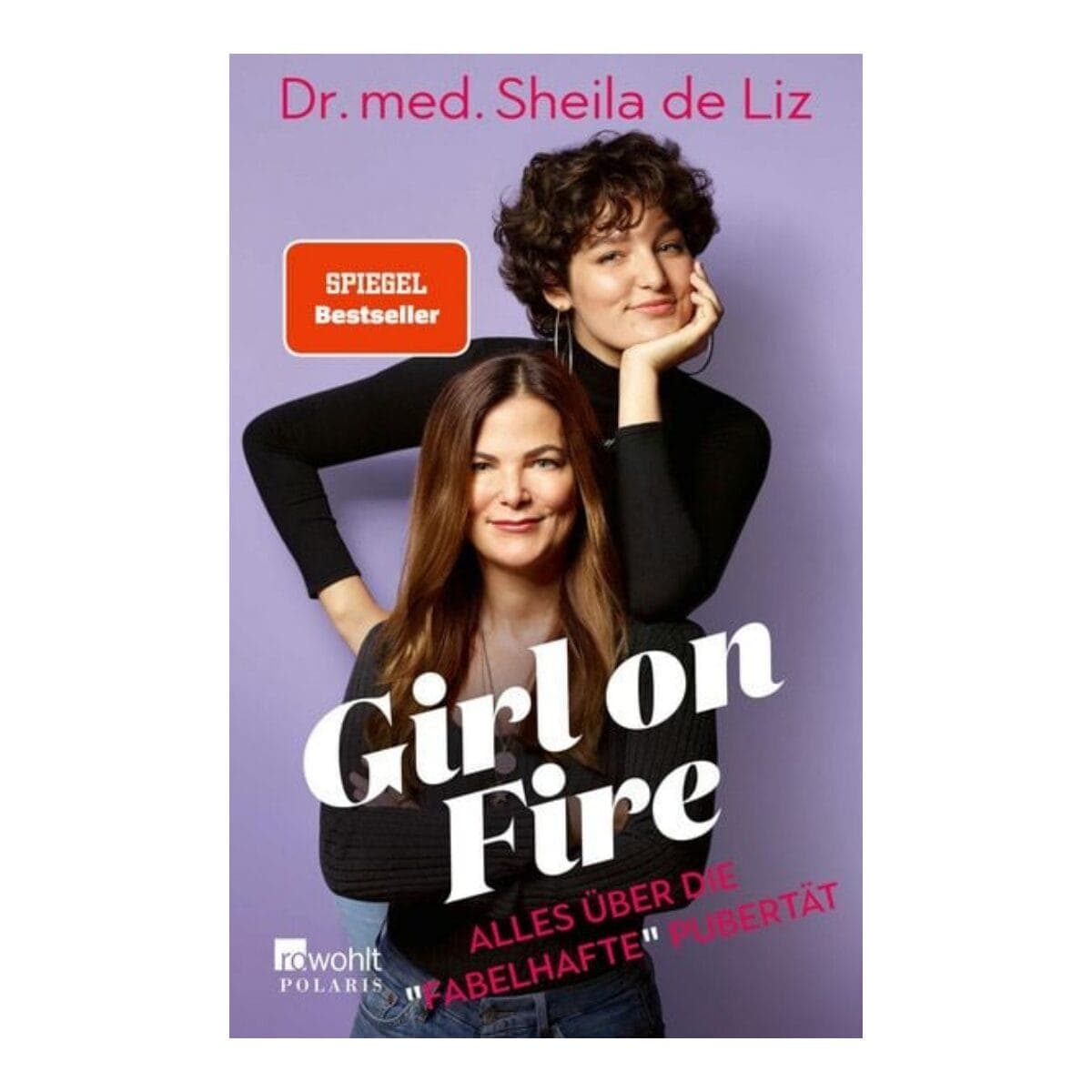 Dr. Sheila de Liz erklärt alles über die Pubertät — ehrlich, witzig, mit Mut zu schwierigen Themen. Mit Vorwort von Claudia Schiffer. 288 Seiten.