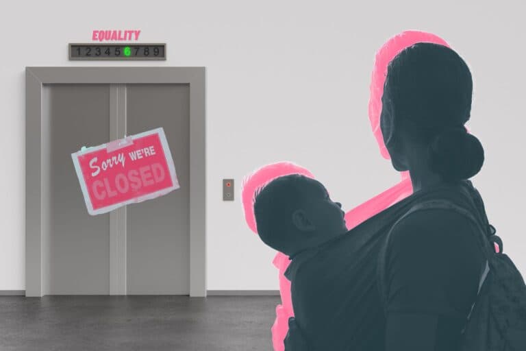 Lift mit Überschrift "Equality" und Schild "Sorry we're closed", davor eine Mutter mit ihrem Baby im Tragetuch. Killt das Kind die Karriere?